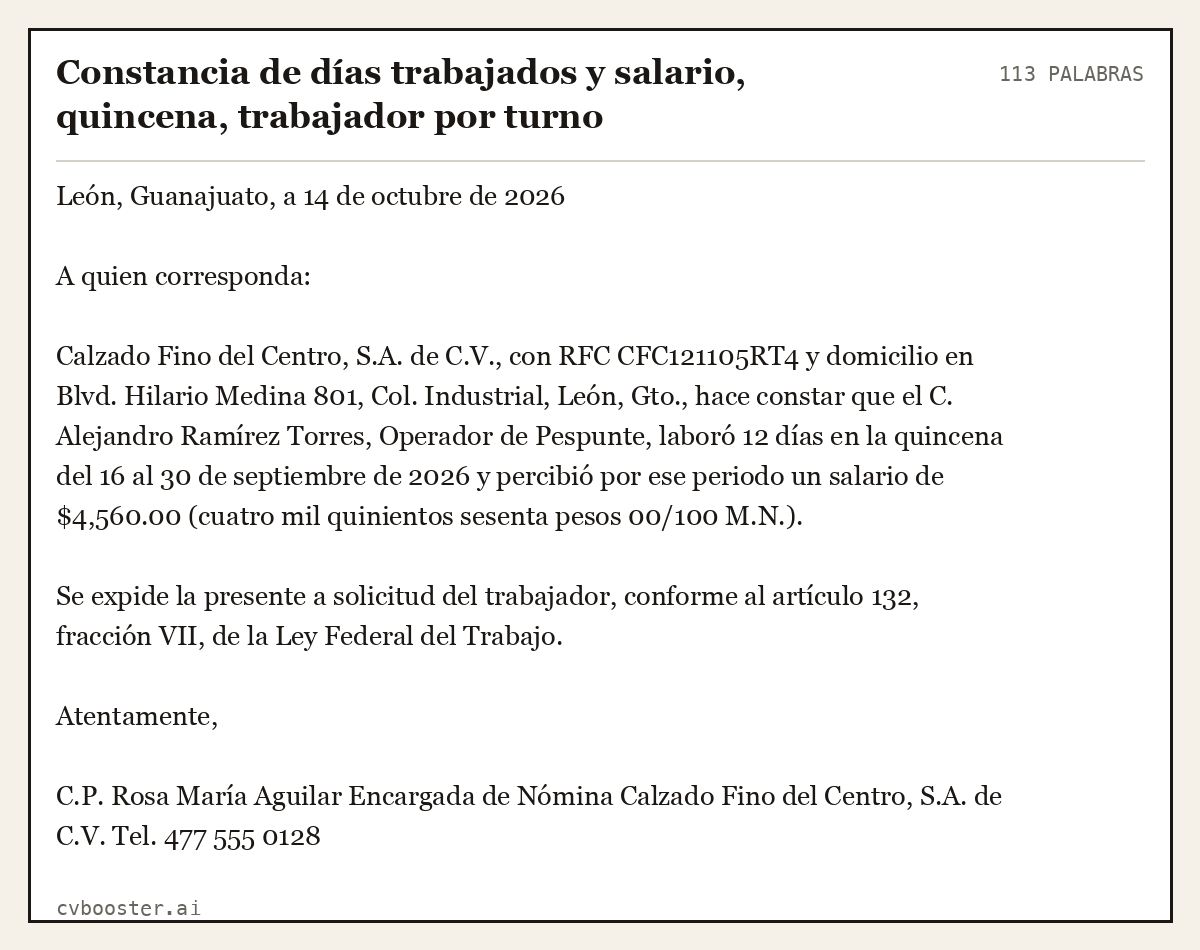 Ejemplo completo: Constancia de días trabajados y salario, quincena, trabajador por turno, 113 palabras