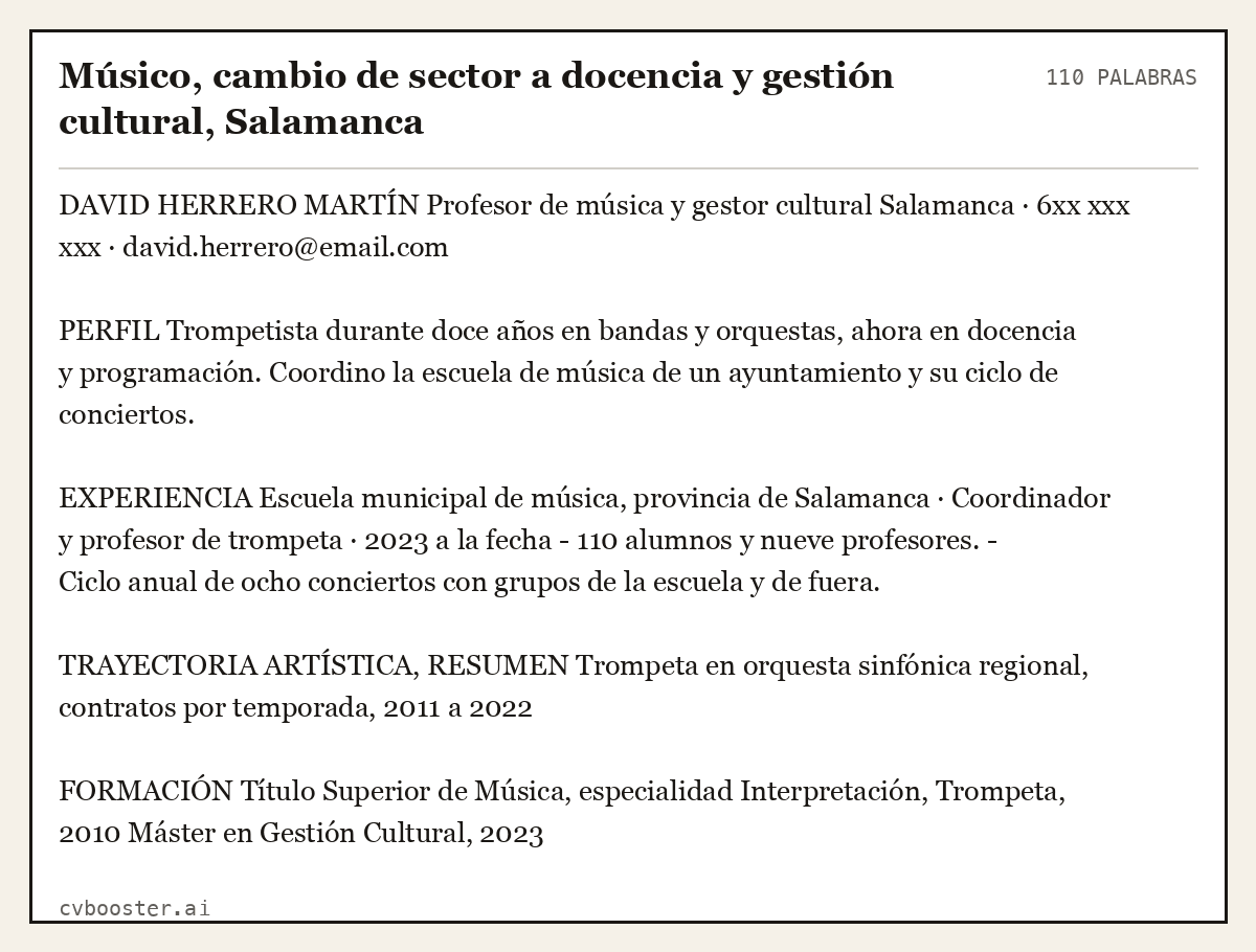 Ejemplo completo: Músico, cambio de sector a docencia y gestión cultural, Salamanca, 110 palabras
