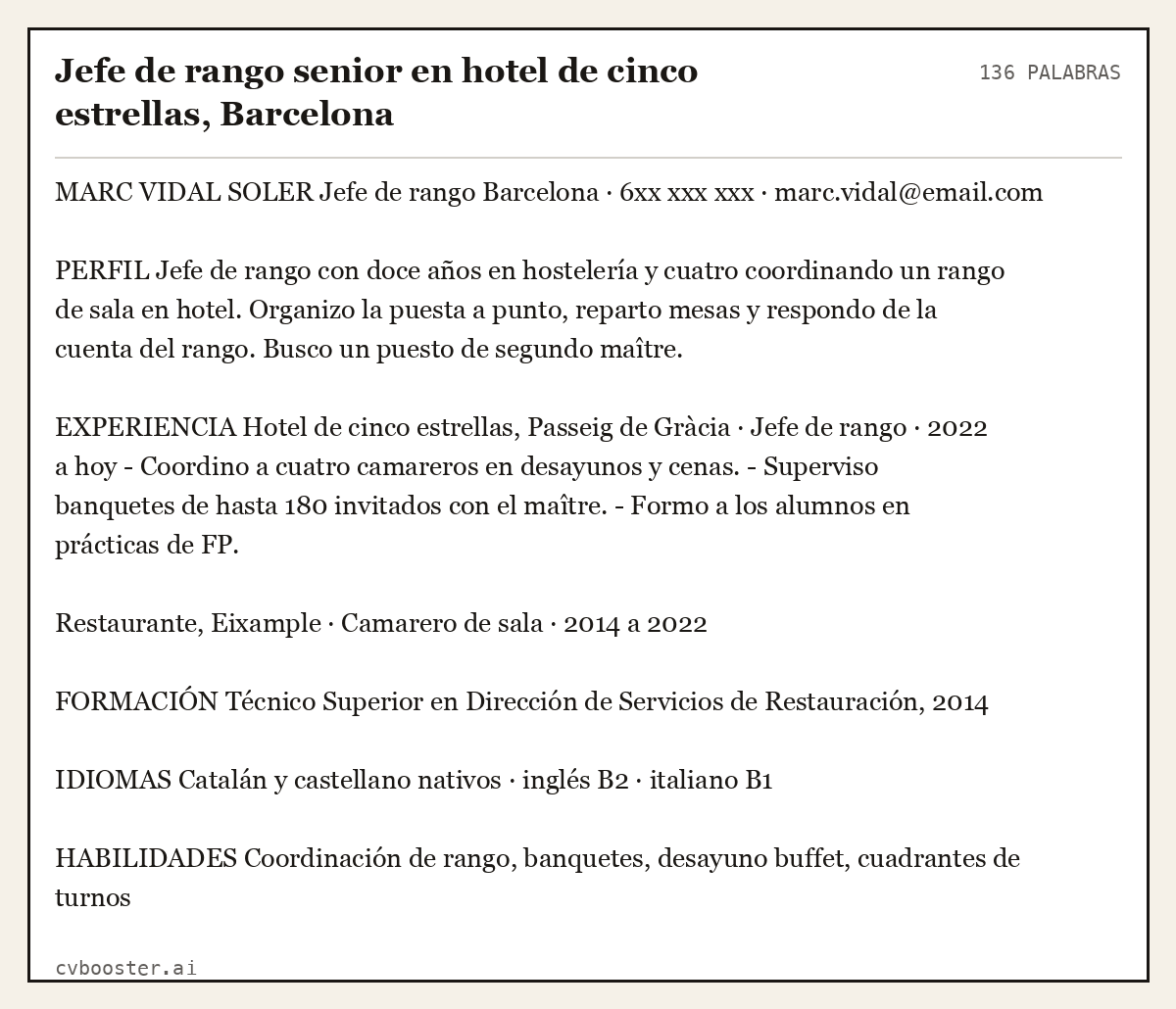 Ejemplo completo: Jefe de rango senior en hotel de cinco estrellas, Barcelona, 136 palabras