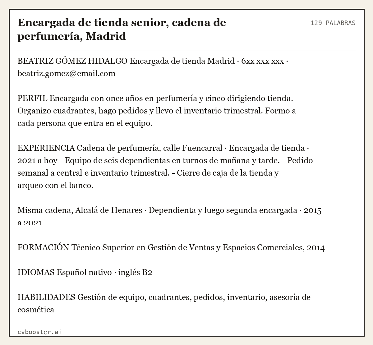 Ejemplo completo: Encargada de tienda senior, cadena de perfumería, Madrid, 129 palabras