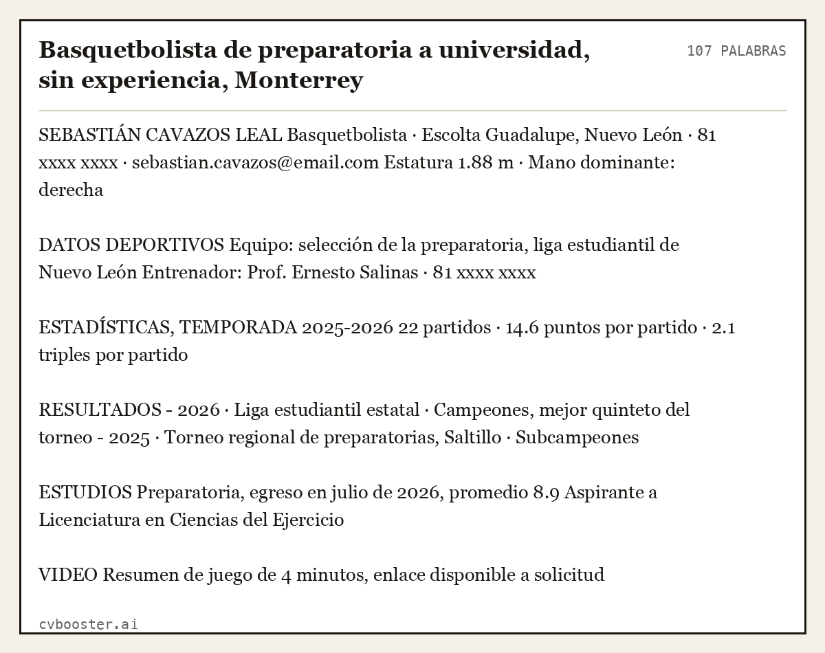 Ejemplo completo: Basquetbolista de preparatoria a universidad, sin experiencia, Monterrey, 107 palabras
