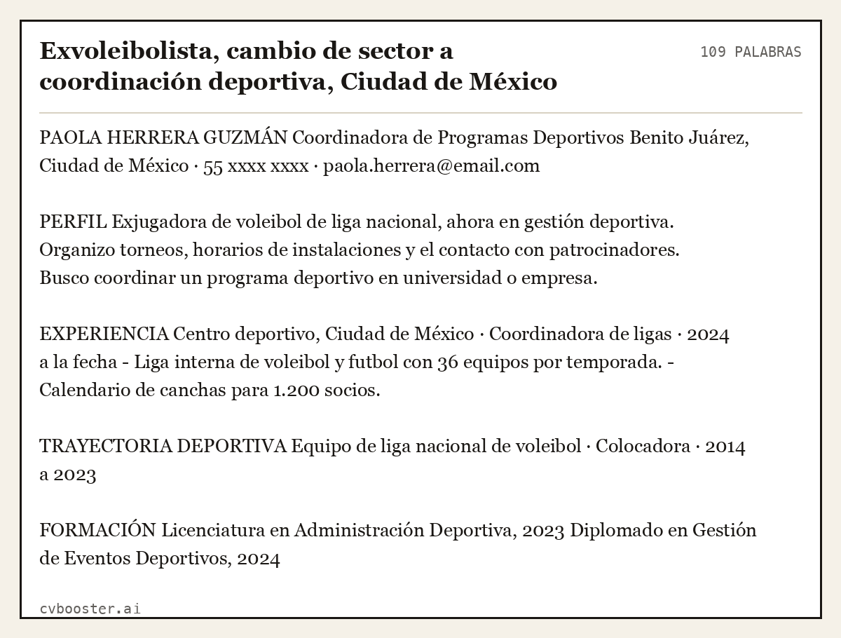Ejemplo completo: Exvoleibolista, cambio de sector a coordinación deportiva, Ciudad de México, 109 palabras