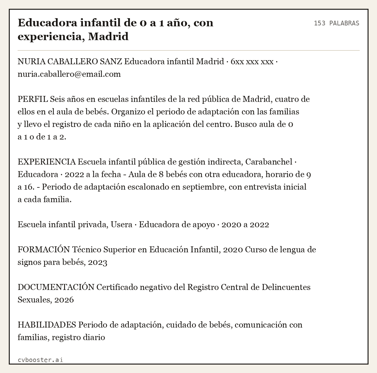 Ejemplo completo: Educadora infantil de 0 a 1 año, con experiencia, Madrid, 153 palabras