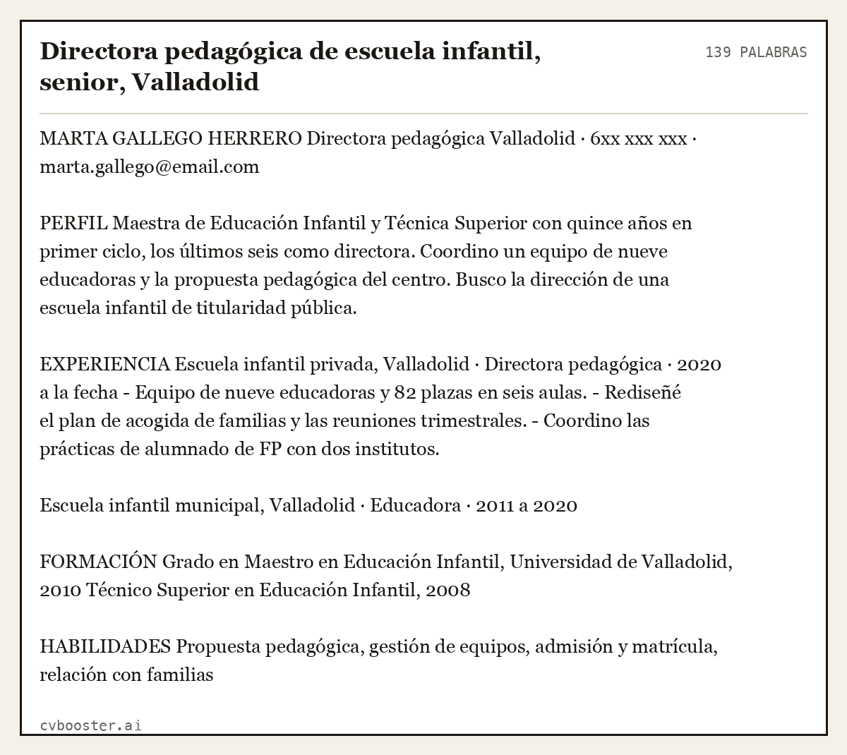 Ejemplo completo: Directora pedagógica de escuela infantil, senior, Valladolid, 139 palabras
