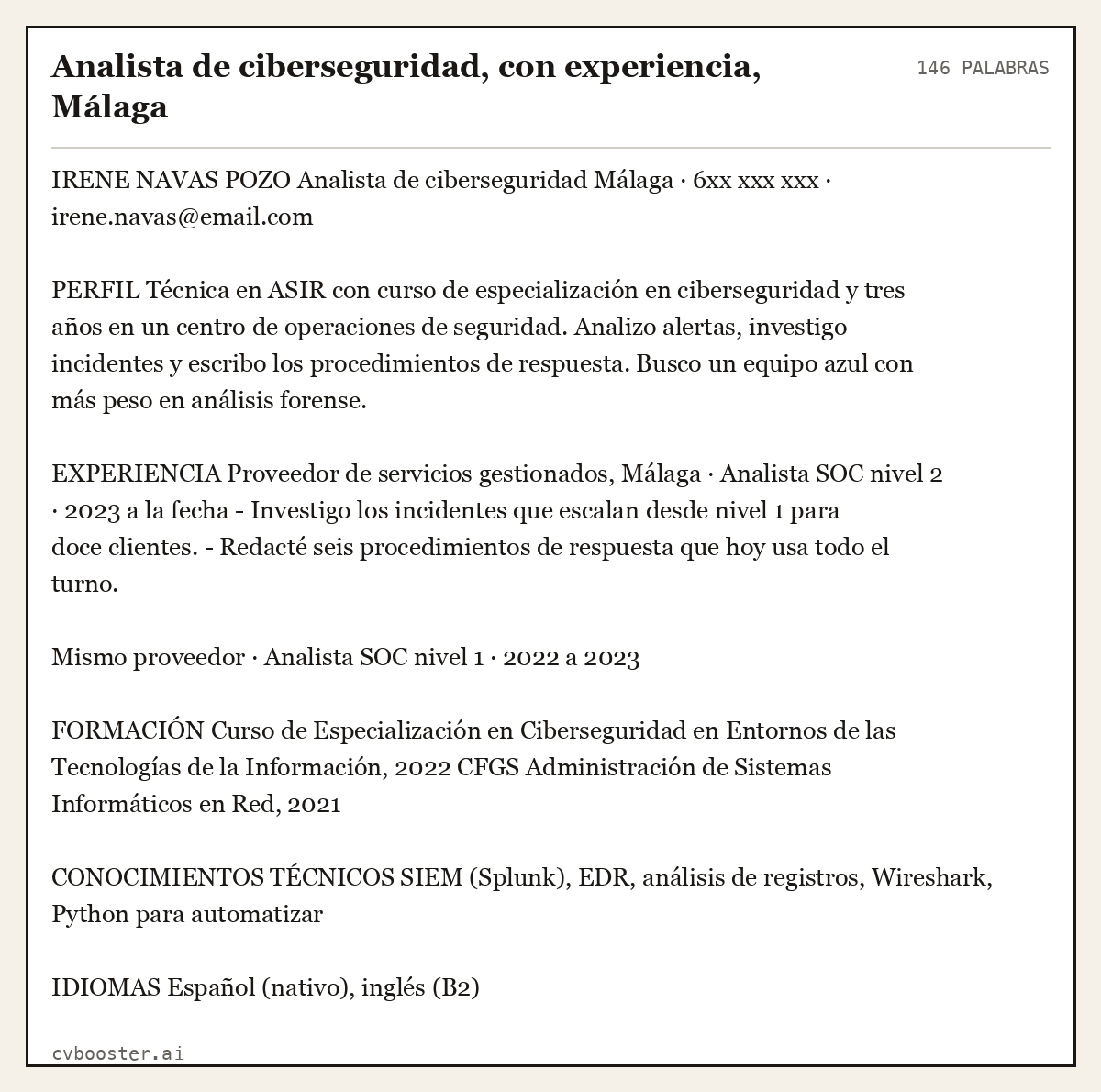 Ejemplo completo: Analista de ciberseguridad, con experiencia, Málaga, 146 palabras
