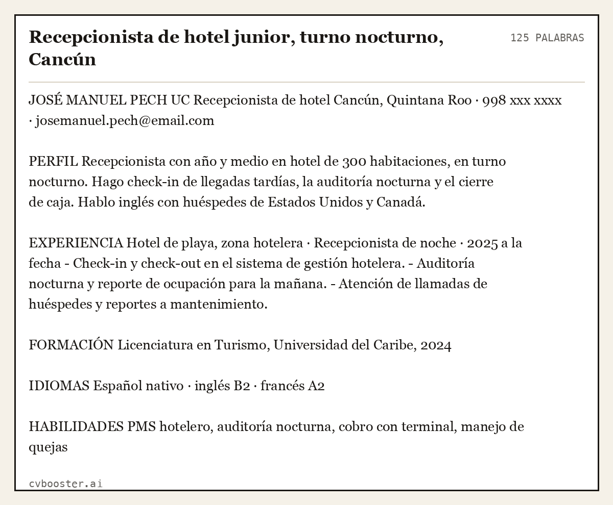 Ejemplo completo: Recepcionista de hotel junior, turno nocturno, Cancún, 125 palabras
