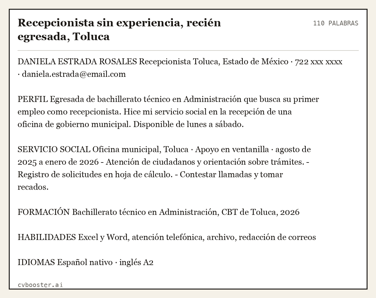 Ejemplo completo: Recepcionista sin experiencia, recién egresada, Toluca, 110 palabras