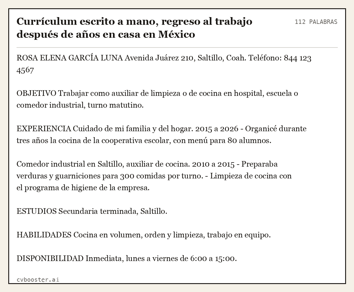 Ejemplo completo: Currículum escrito a mano, regreso al trabajo después de años en casa en México, 112 palabras