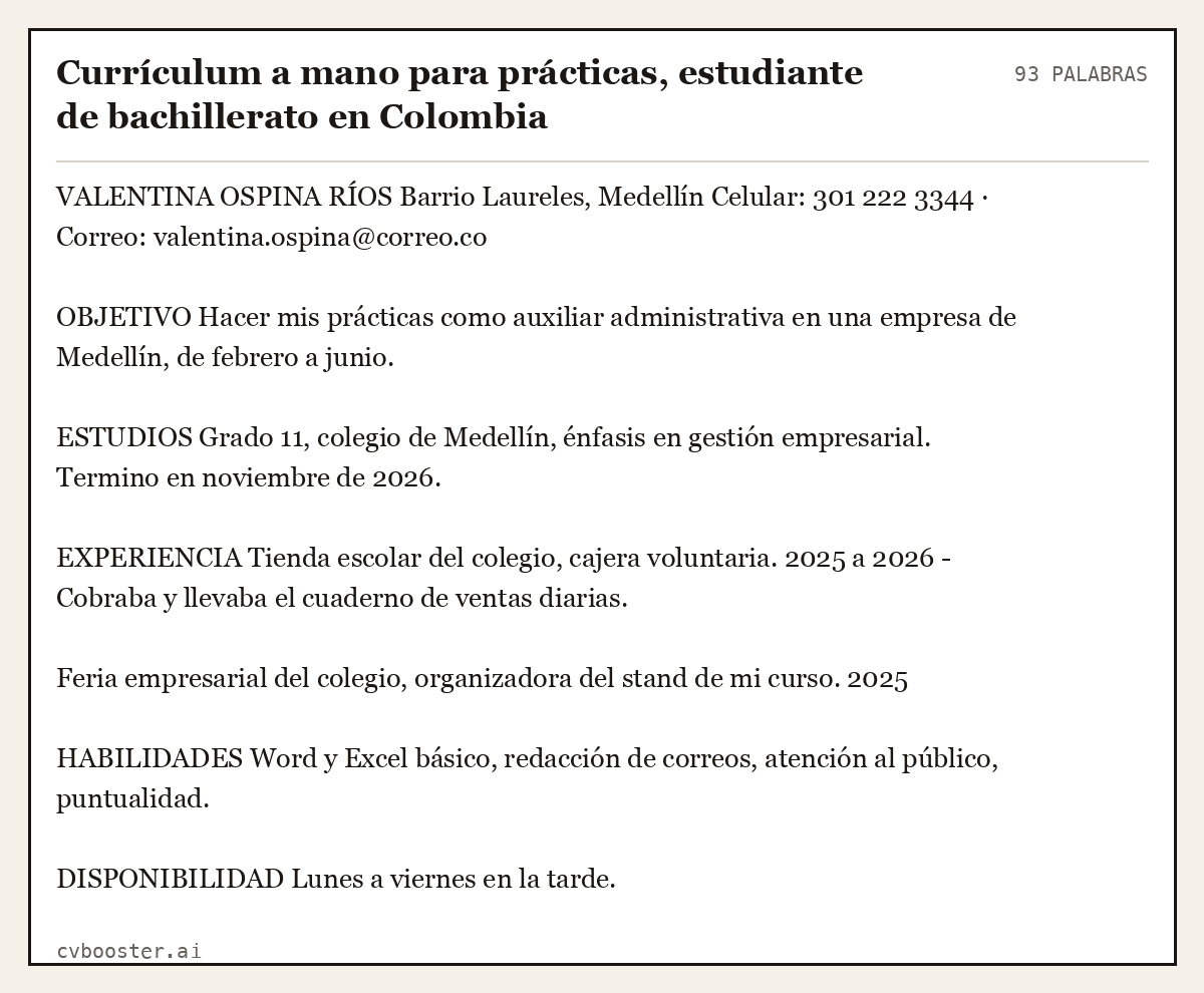 Ejemplo completo: Currículum a mano para prácticas, estudiante de bachillerato en Colombia, 93 palabras