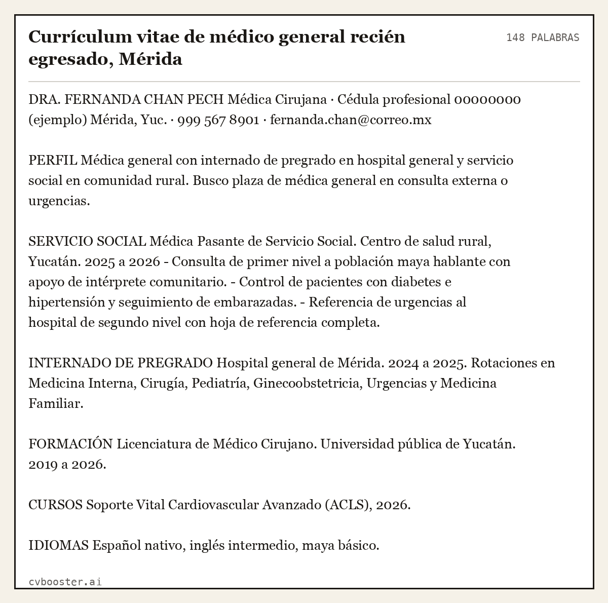 Ejemplo completo: Currículum vitae de médico general recién egresado, Mérida, 148 palabras