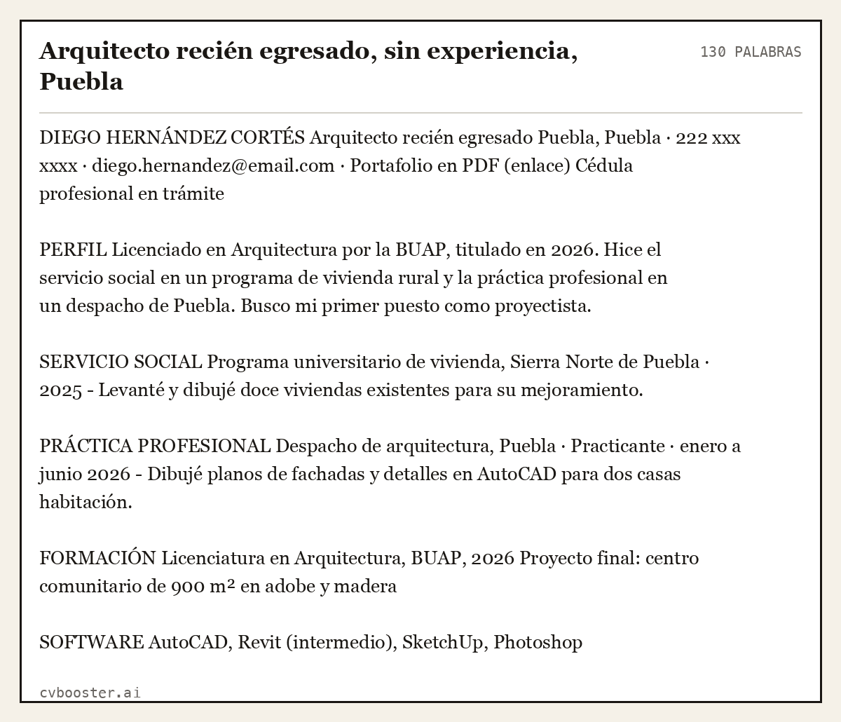 Ejemplo completo: Arquitecto recién egresado, sin experiencia, Puebla, 130 palabras