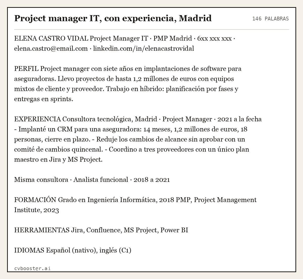 Ejemplo completo: Project manager IT, con experiencia, Madrid, 146 palabras