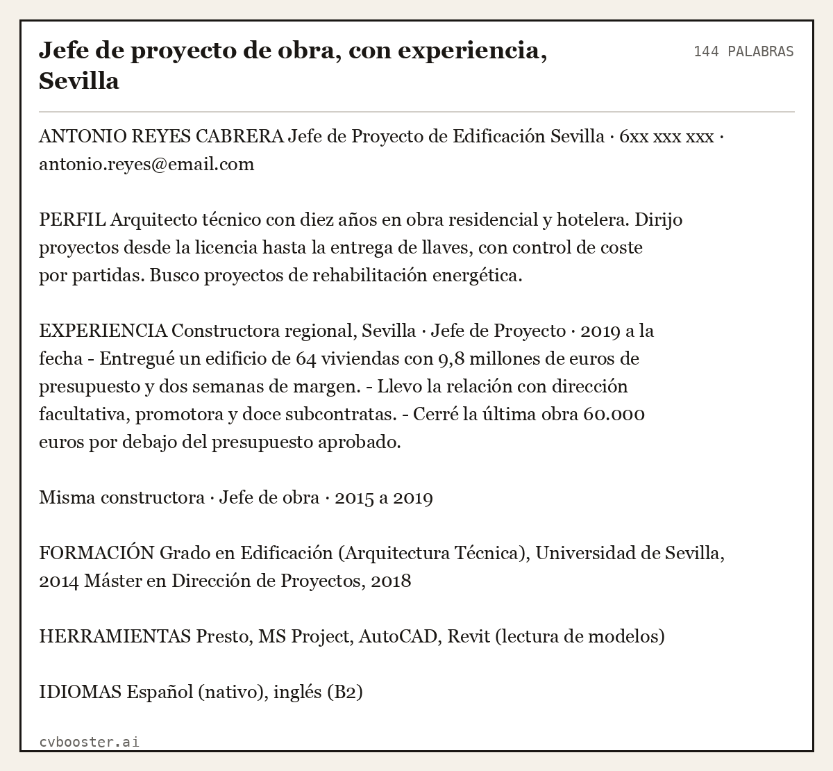 Ejemplo completo: Jefe de proyecto de obra, con experiencia, Sevilla, 144 palabras