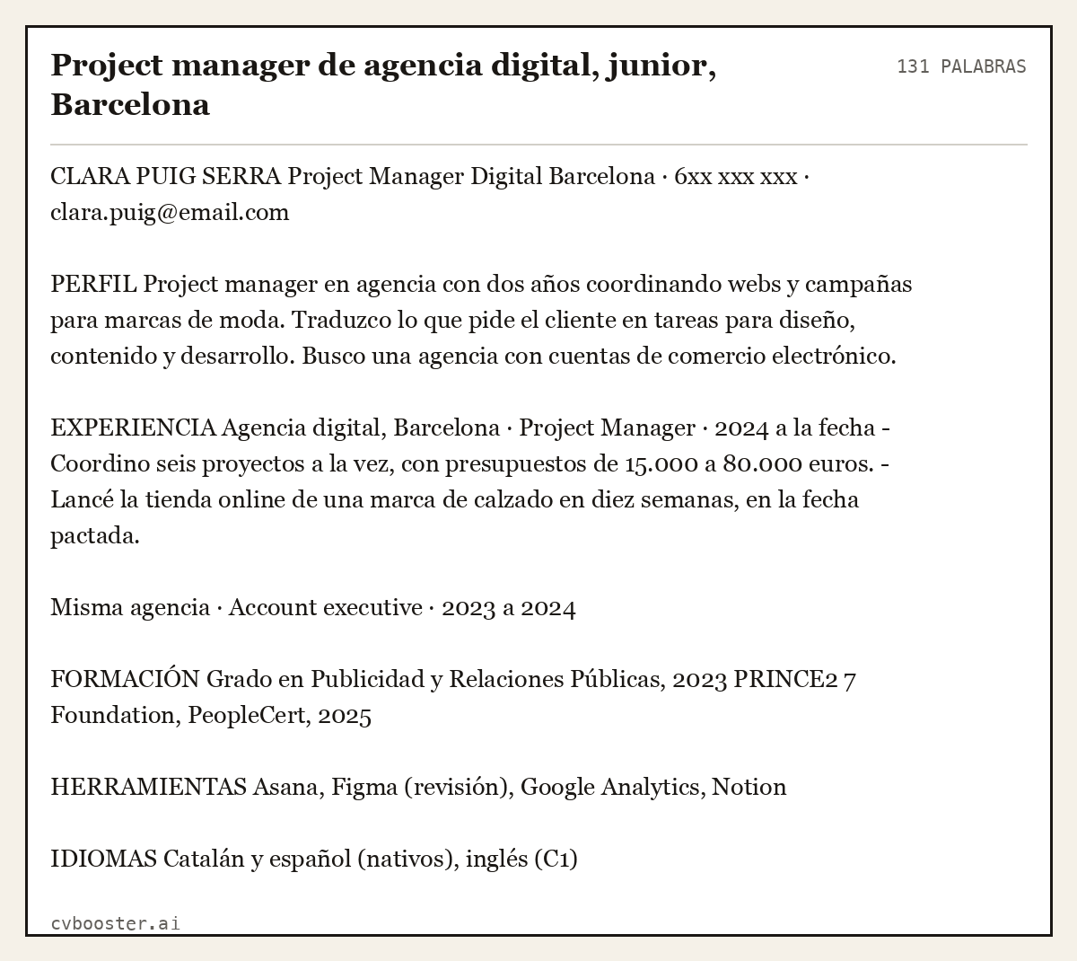 Ejemplo completo: Project manager de agencia digital, junior, Barcelona, 131 palabras
