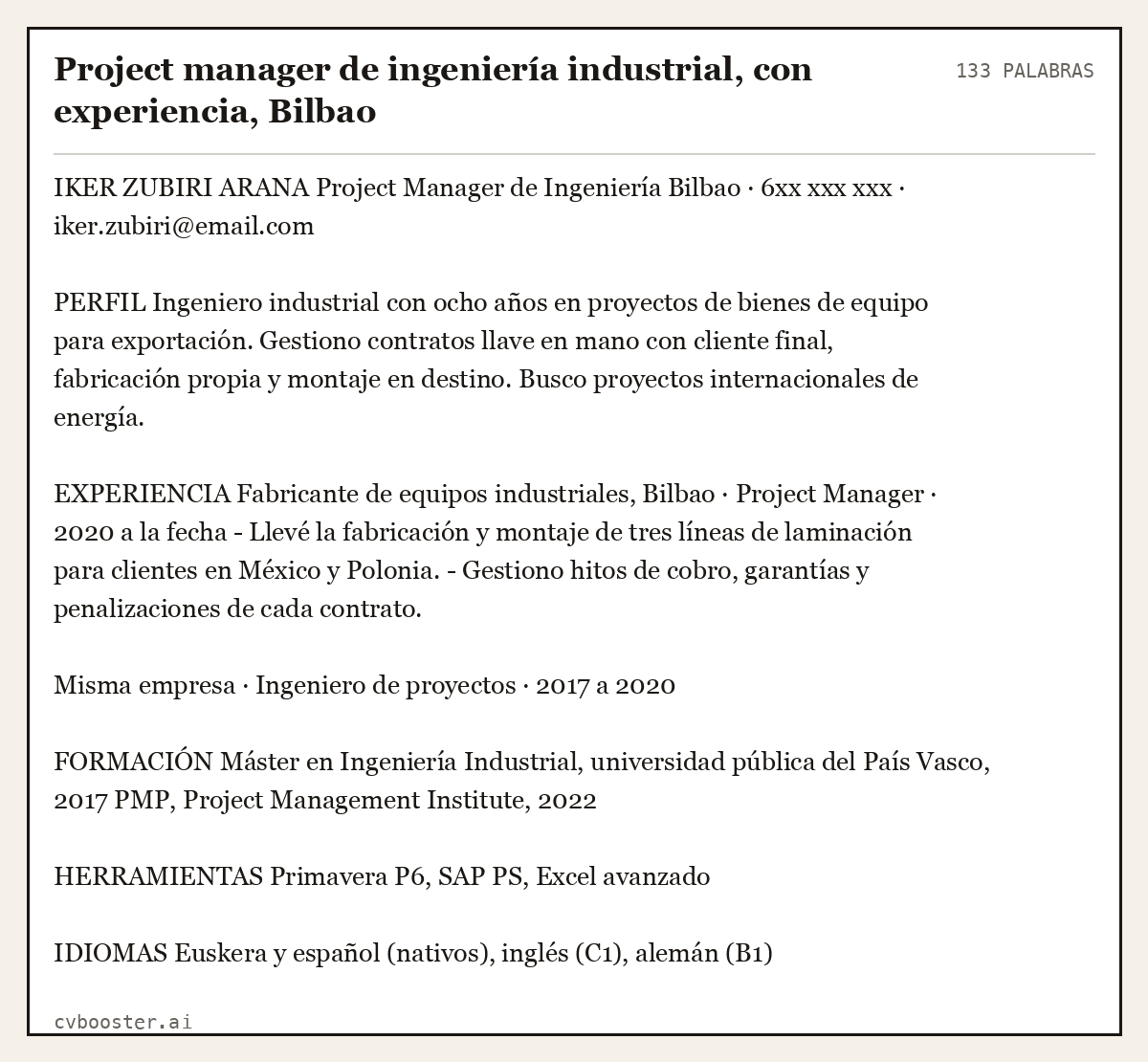 Ejemplo completo: Project manager de ingeniería industrial, con experiencia, Bilbao, 133 palabras