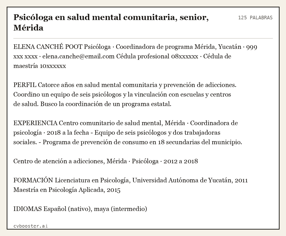 Ejemplo completo: Psicóloga en salud mental comunitaria, senior, Mérida, 125 palabras