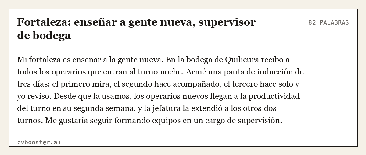 Ejemplo completo: Fortaleza: enseñar a gente nueva, supervisor de bodega, 82 palabras
