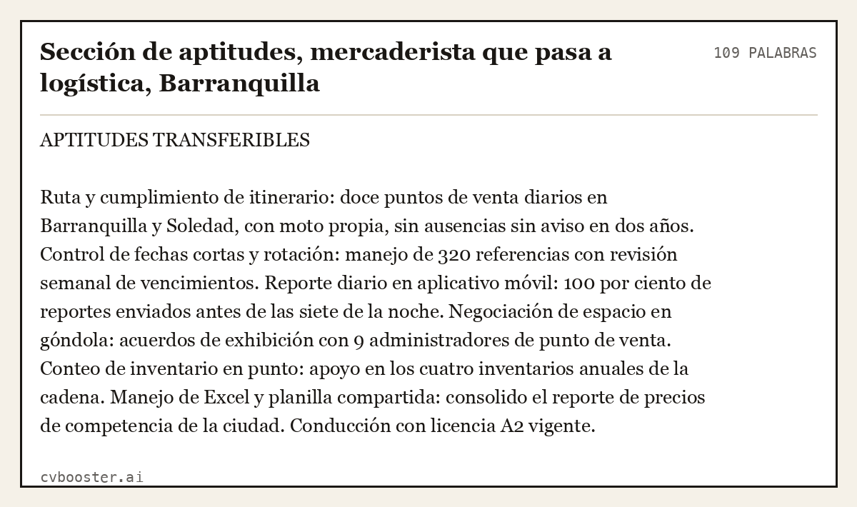 Ejemplo completo: Sección de aptitudes, mercaderista que pasa a logística, Barranquilla, 109 palabras