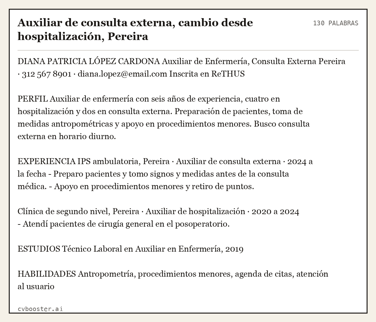 Ejemplo completo: Auxiliar de consulta externa, cambio desde hospitalización, Pereira, 130 palabras