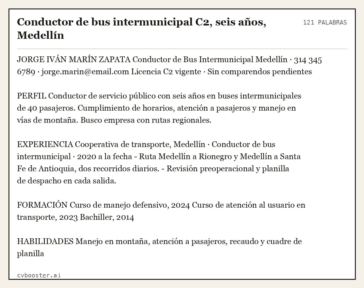 Ejemplo completo: Conductor de bus intermunicipal C2, seis años, Medellín, 121 palabras