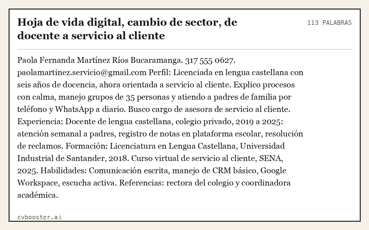 Ejemplo completo: Hoja de vida digital, cambio de sector, de docente a servicio al cliente, 113 palabras