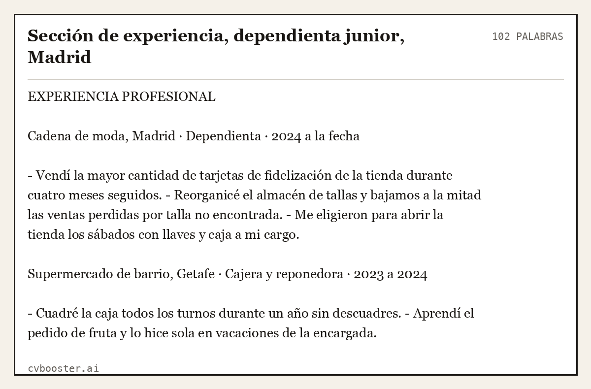 Ejemplo completo: Sección de experiencia, dependienta junior, Madrid, 102 palabras