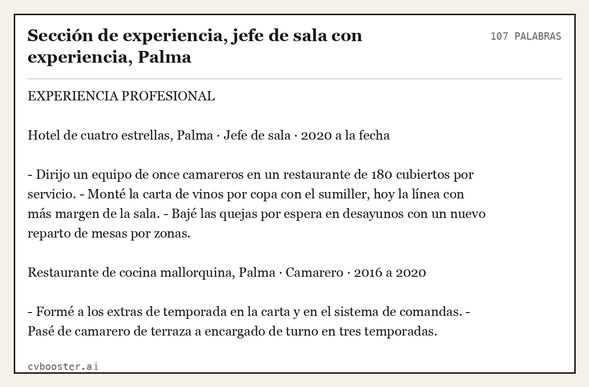 Ejemplo completo: Sección de experiencia, jefe de sala con experiencia, Palma, 107 palabras