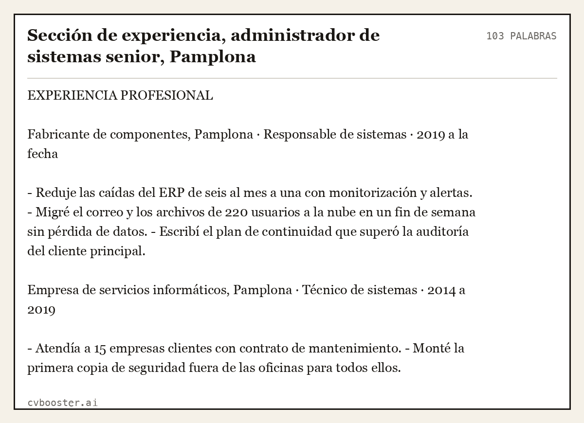 Ejemplo completo: Sección de experiencia, administrador de sistemas senior, Pamplona, 103 palabras