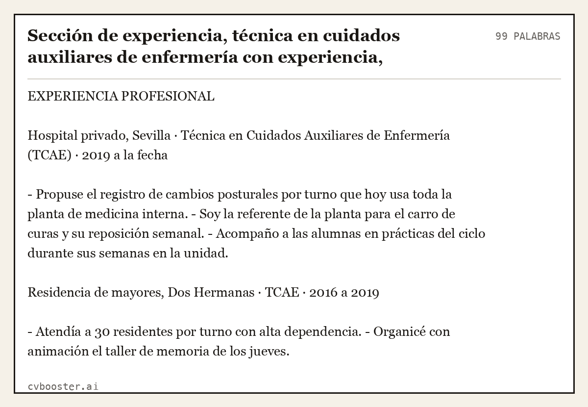 Ejemplo completo: Sección de experiencia, técnica en cuidados auxiliares de enfermería con experiencia, Sevilla, 99 palabras