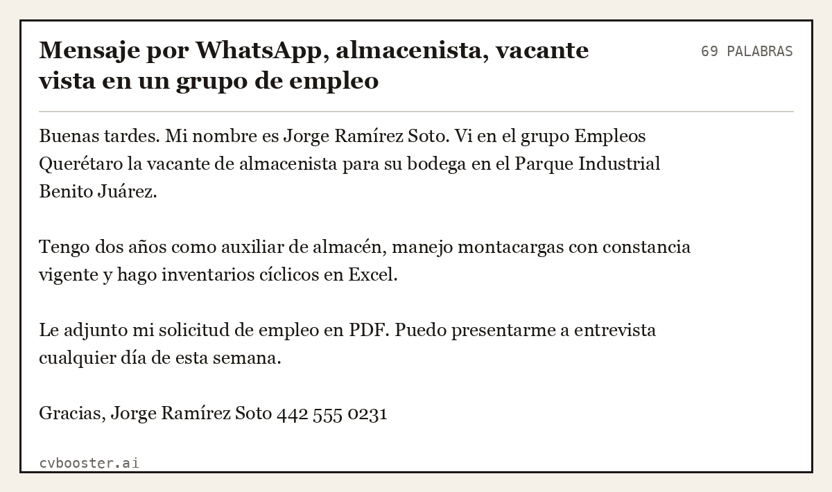 Ejemplo completo: Mensaje por WhatsApp, almacenista, vacante vista en un grupo de empleo, 69 palabras