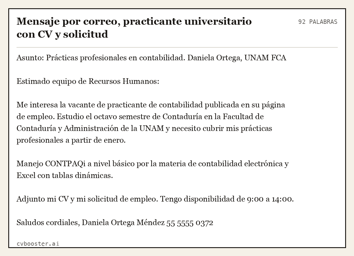 Ejemplo completo: Mensaje por correo, practicante universitario con CV y solicitud, 92 palabras