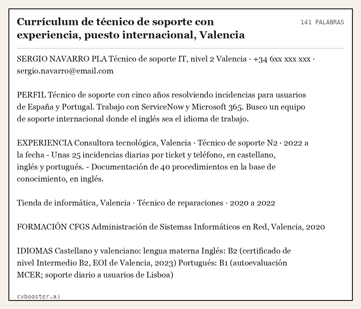 Ejemplo completo: Currículum de técnico de soporte con experiencia, puesto internacional, Valencia, 141 palabras