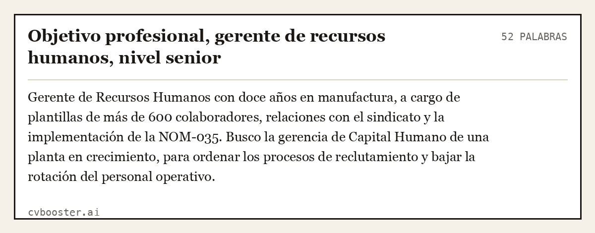 Ejemplo completo: Objetivo profesional, gerente de recursos humanos, nivel senior, 52 palabras