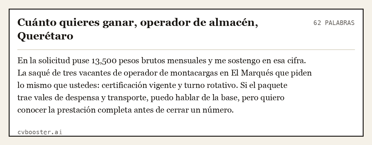 Ejemplo completo: Cuánto quieres ganar, operador de almacén, Querétaro, 62 palabras