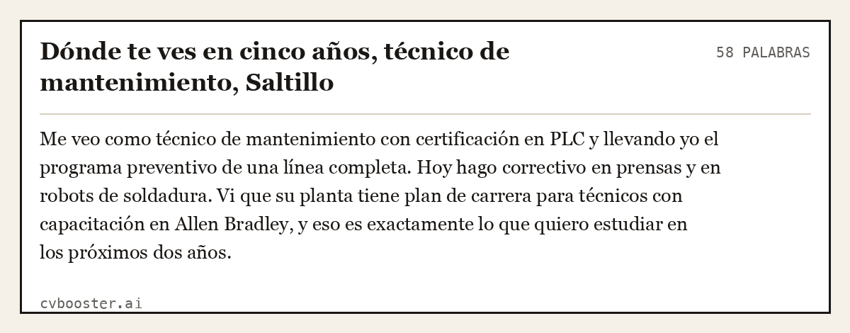Ejemplo completo: Dónde te ves en cinco años, técnico de mantenimiento, Saltillo, 58 palabras
