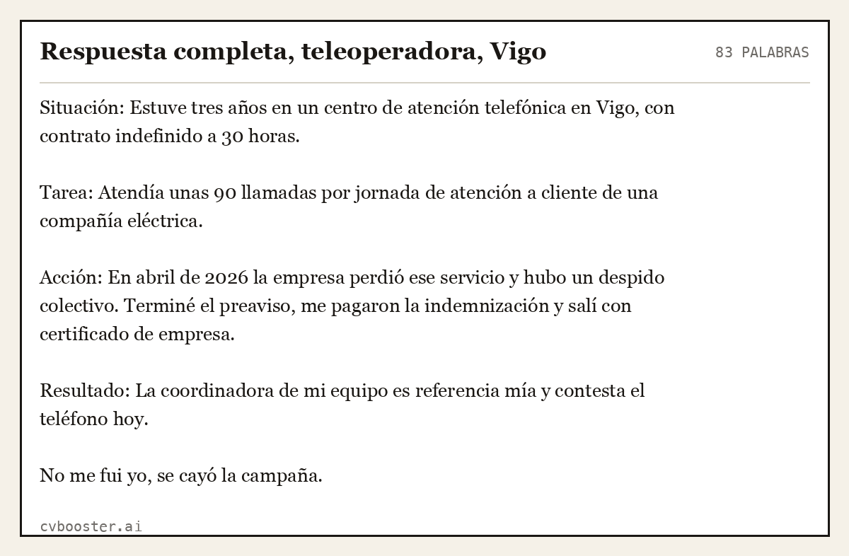 Ejemplo completo: Respuesta completa, teleoperadora, Vigo, 83 palabras