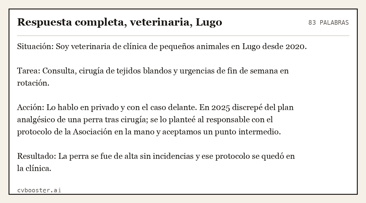 Ejemplo completo: Respuesta completa, veterinaria, Lugo, 83 palabras