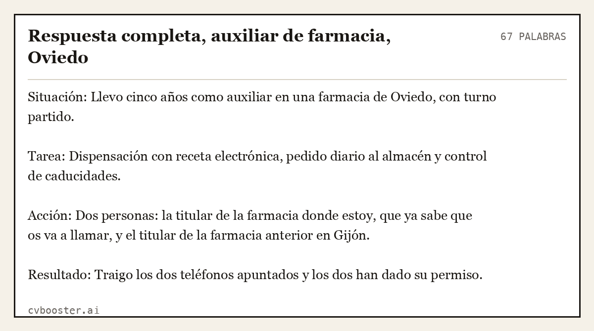Ejemplo completo: Respuesta completa, auxiliar de farmacia, Oviedo, 67 palabras