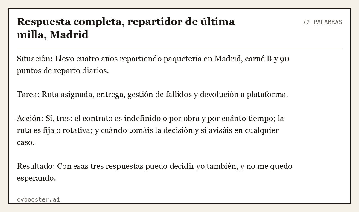 Ejemplo completo: Respuesta completa, repartidor de última milla, Madrid, 72 palabras