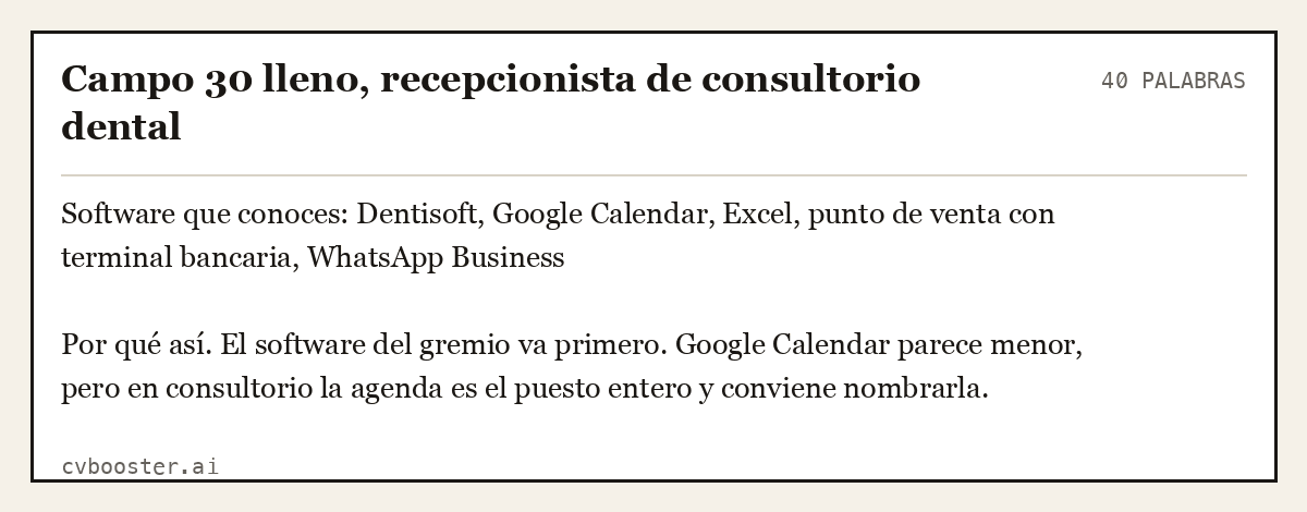 Ejemplo completo: Campo 30 lleno, recepcionista de consultorio dental, 40 palabras