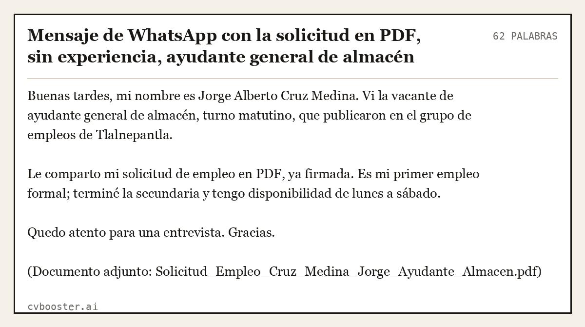 Ejemplo completo: Mensaje de WhatsApp con la solicitud en PDF, sin experiencia, ayudante general de almacén, 62 palabras