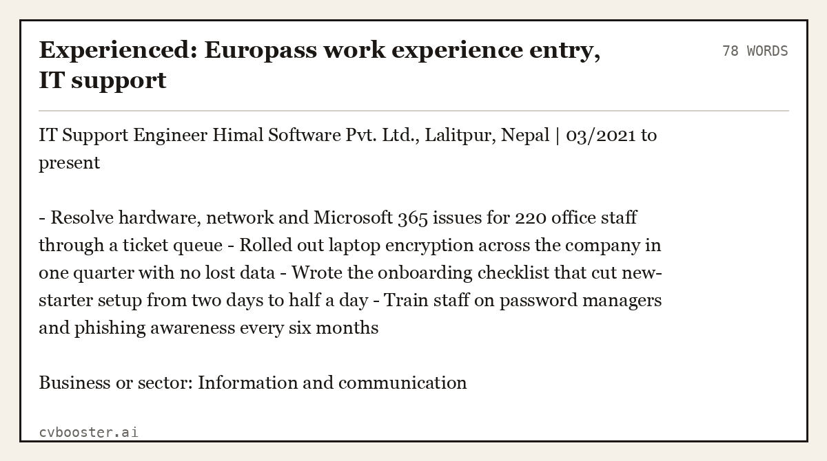 Experienced: Europass work experience entry, IT support, complete example, 78 words
