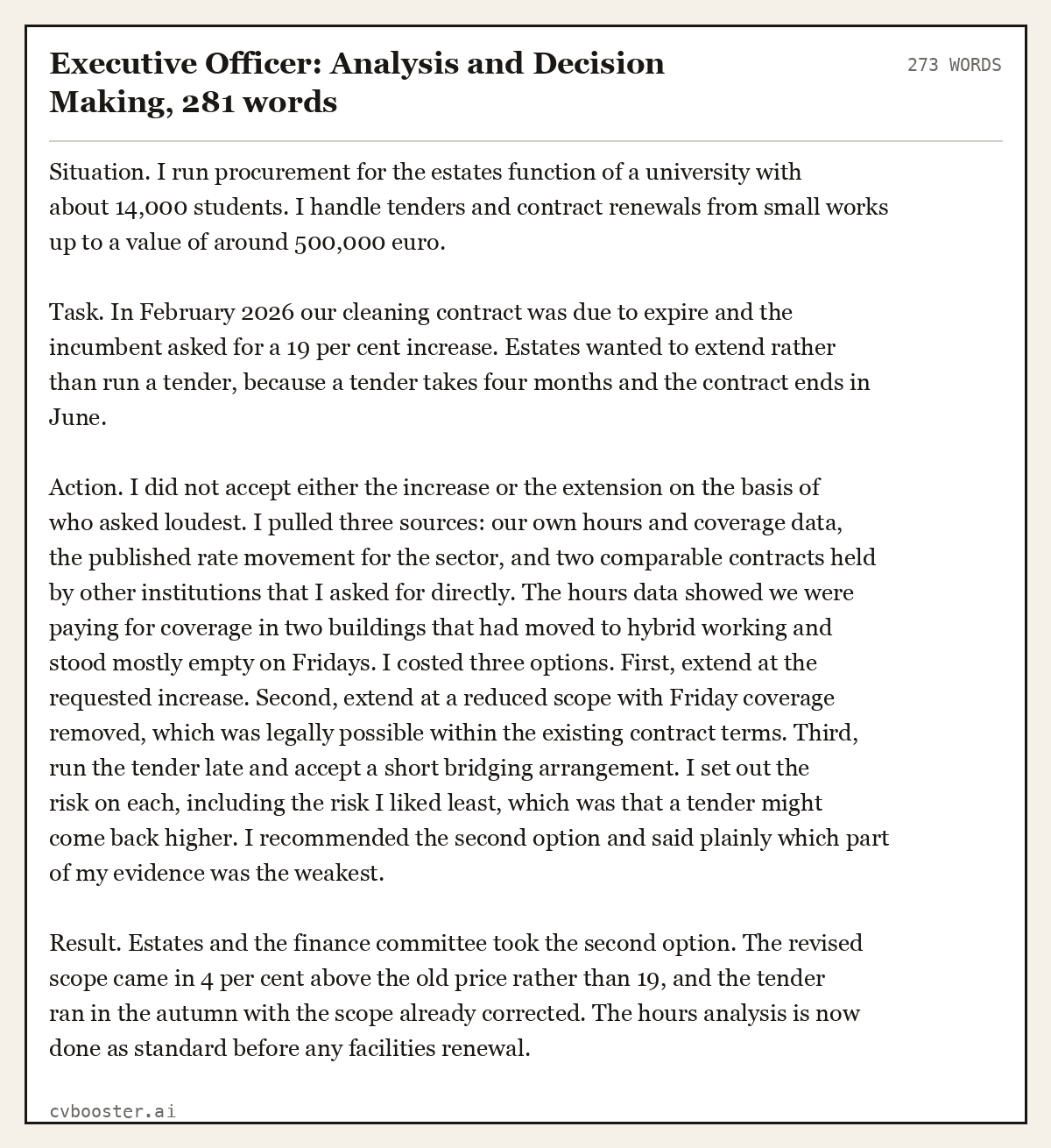 Complete Executive Officer: Analysis and Decision Making example, 273 words, laid out as it would sit in the application form