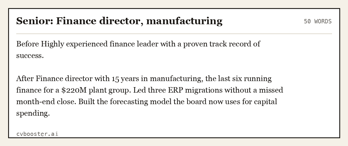 Complete Senior: Finance director, manufacturing example, 50 words, laid out as it would sit in the application form