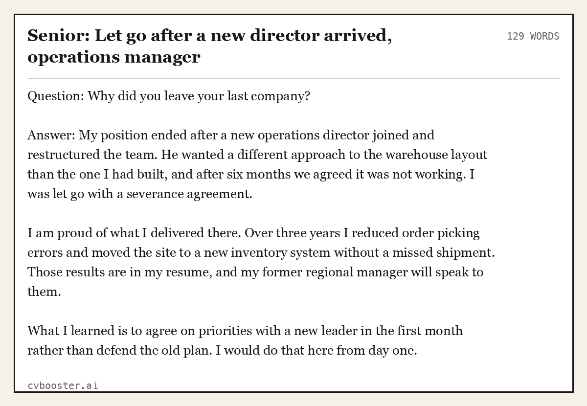 Complete Senior: Let go after a new director arrived, operations manager example, 129 words, laid out as it would sit in the application form