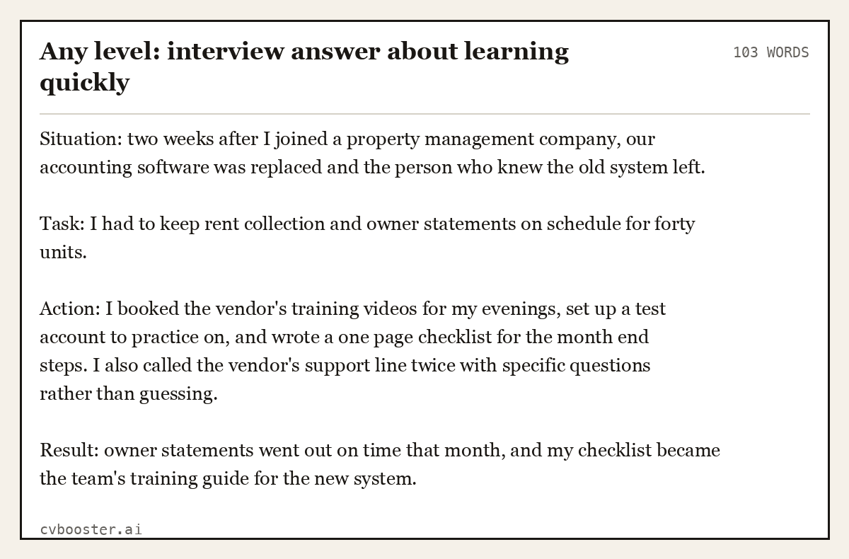 Complete Any level: interview answer about learning quickly example, 103 words, laid out as it would sit in the application form