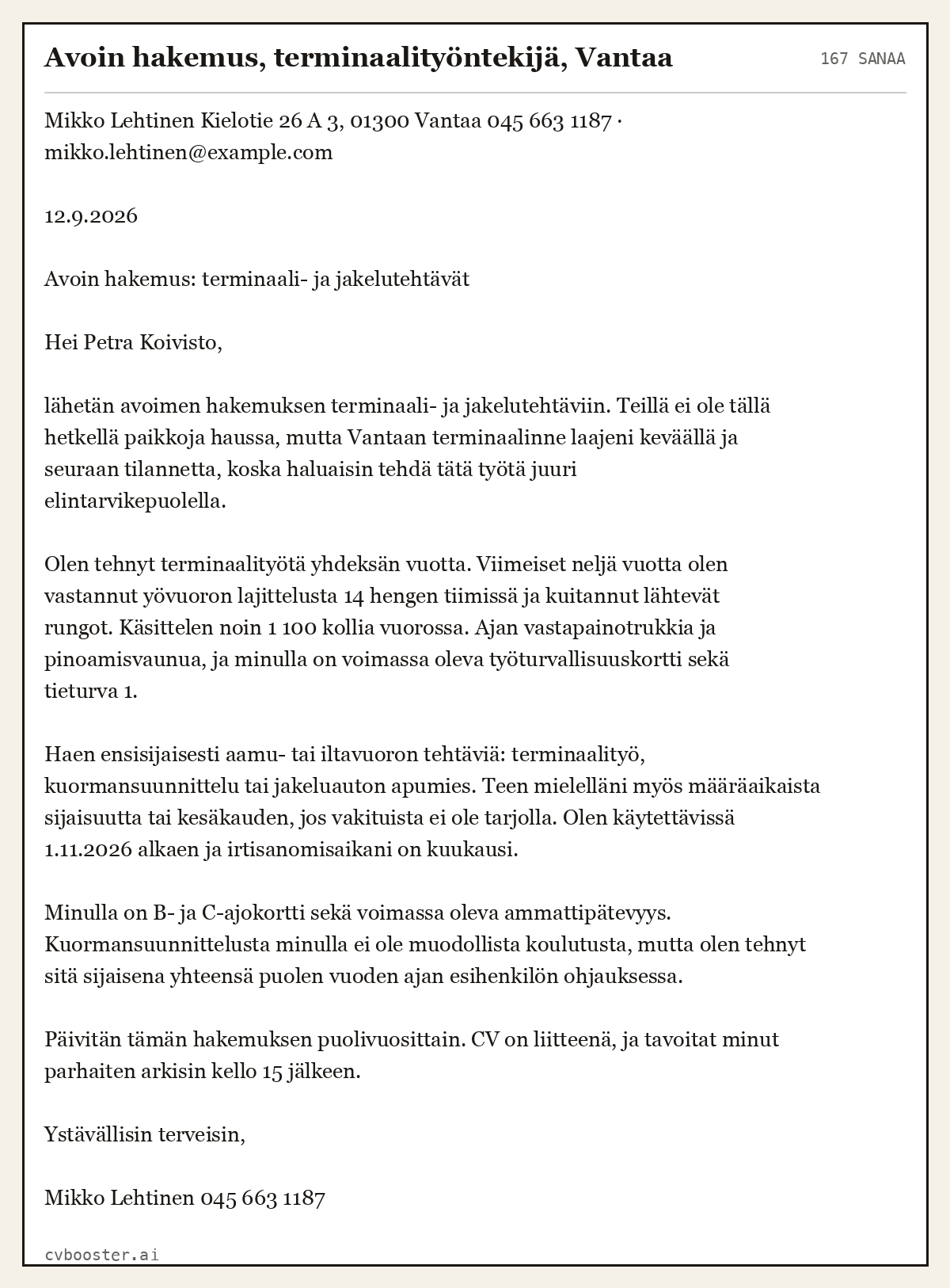 Valmis esimerkki: Avoin hakemus, terminaalityöntekijä, Vantaa, 167 sanaa