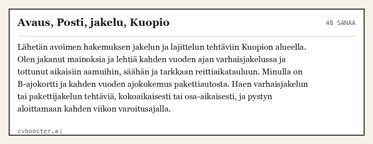 Valmis esimerkki: Avaus, Posti, jakelu, Kuopio, 48 sanaa
