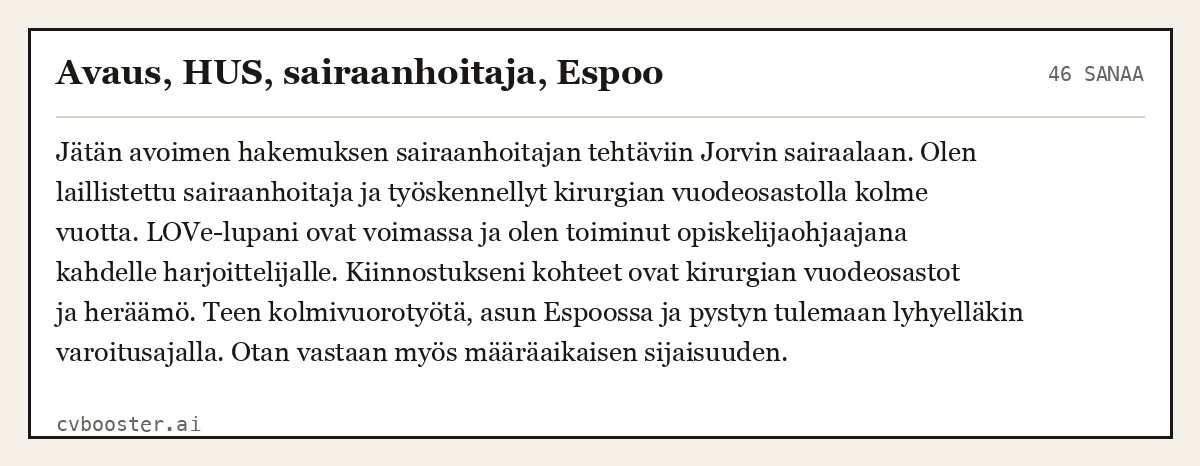 Valmis esimerkki: Avaus, HUS, sairaanhoitaja, Espoo, 46 sanaa
