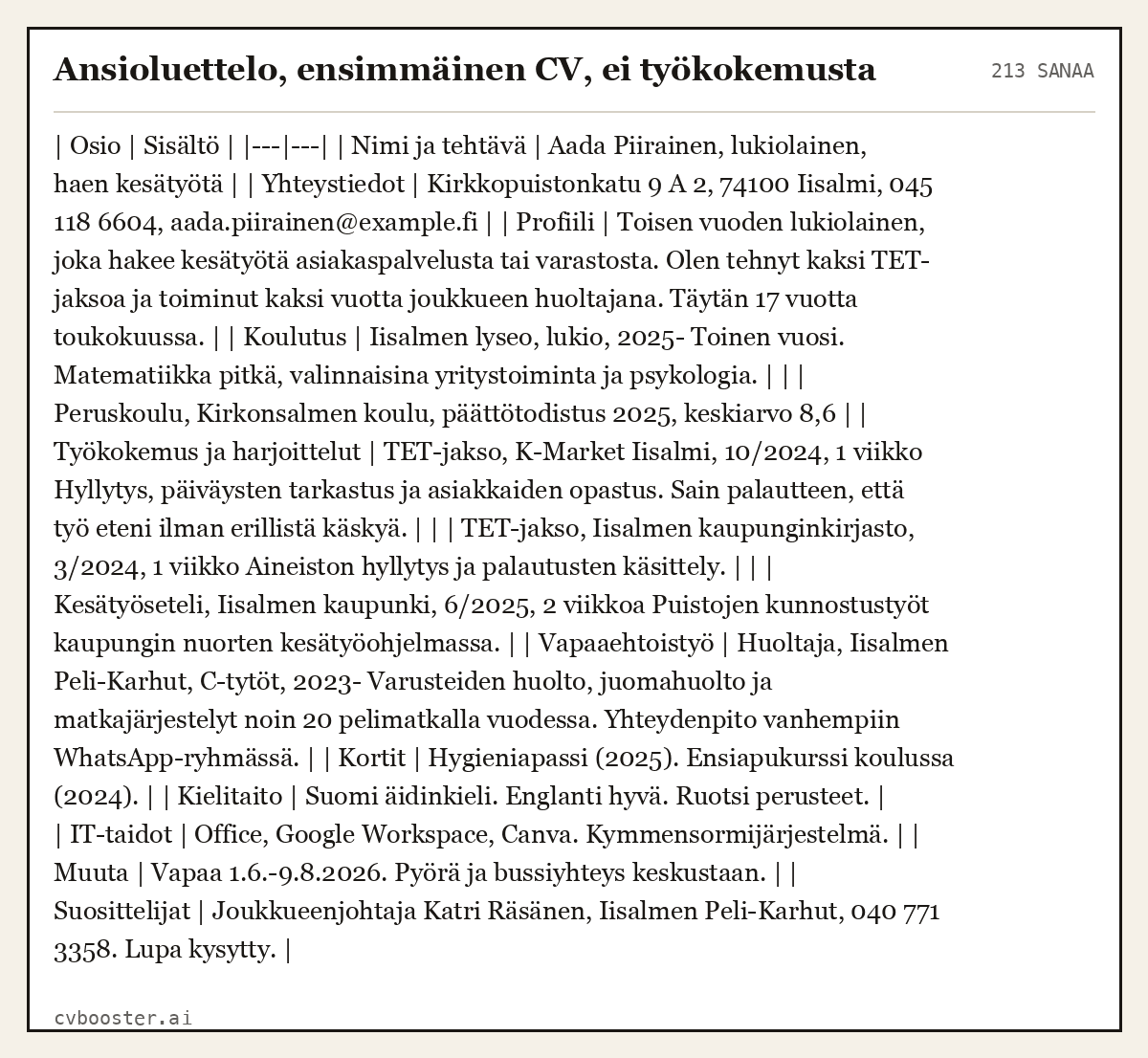 Valmis esimerkki: Ansioluettelo, ensimmäinen CV, ei työkokemusta, 213 sanaa